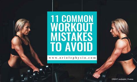 11 common workout mistakes to avoid oriole physiotherapy and rehabilitation center