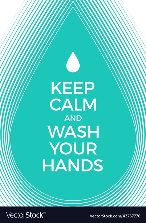 Keep Calm And Wash Your Hands Poster How To Avoid Vector Image