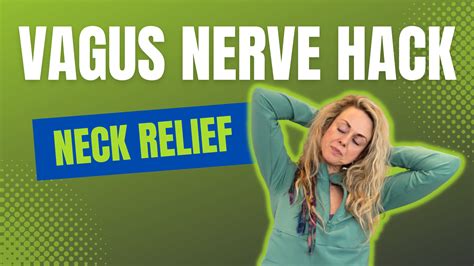 Vagus Nerve Hack Neck Relief The Movement Paradigm