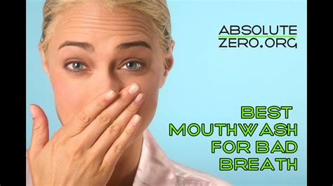 best mouthwash for bad breath youtube