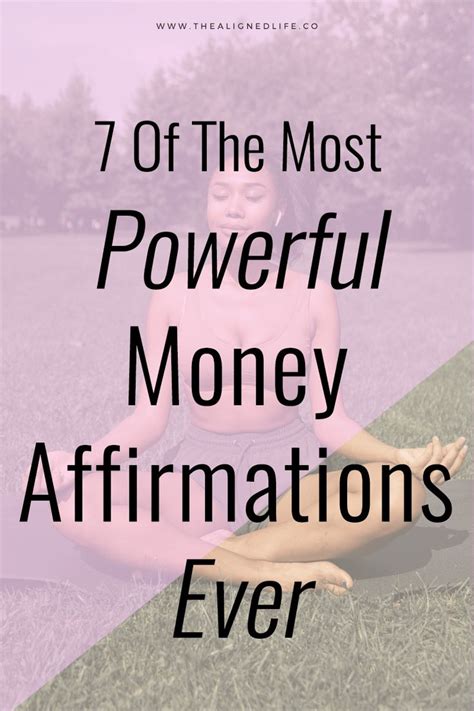7 Of The Most Powerful Money Affirmations Ever Wealth Affirmations