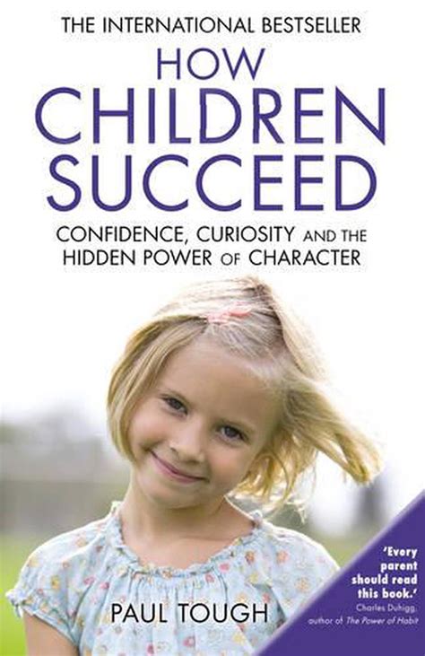 How Children Succeed By Paul Tough Paperback 9780099588757 Buy