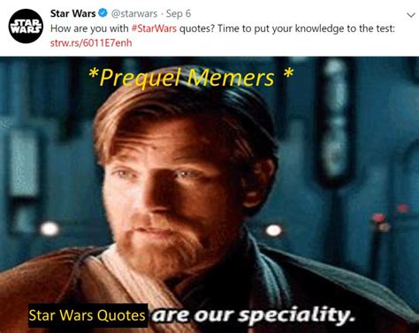 Star Wars Prequels Quotes