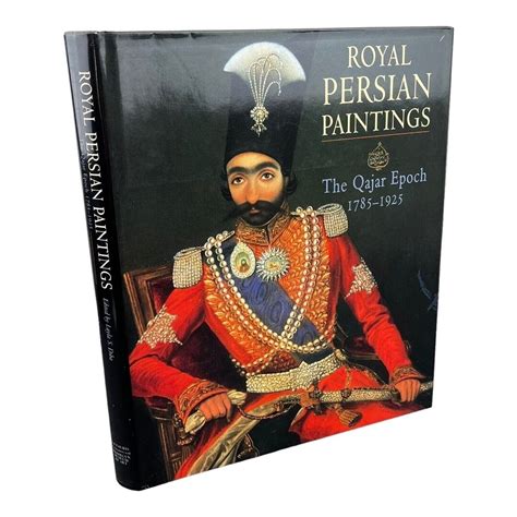 Royal Persian Paintings The Qajar Epoch 1999 Hardcover Book Etsy