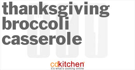 Thanksgiving Broccoli Casserole Recipe