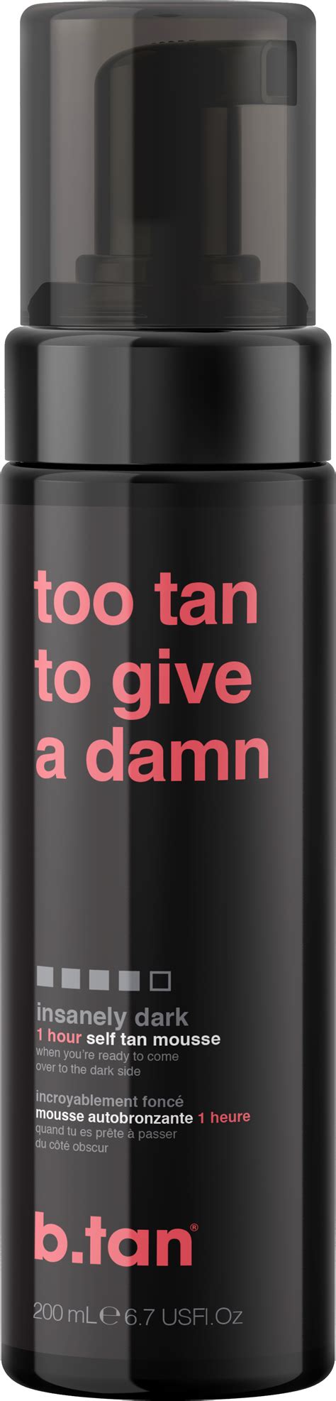 B Tan Self Tanning Mousse Too Tan To Give A Damn 200 Ml 9 49 EUR
