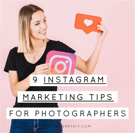 9 Instagram Marketing Tips For Photographers Strawberry Kit