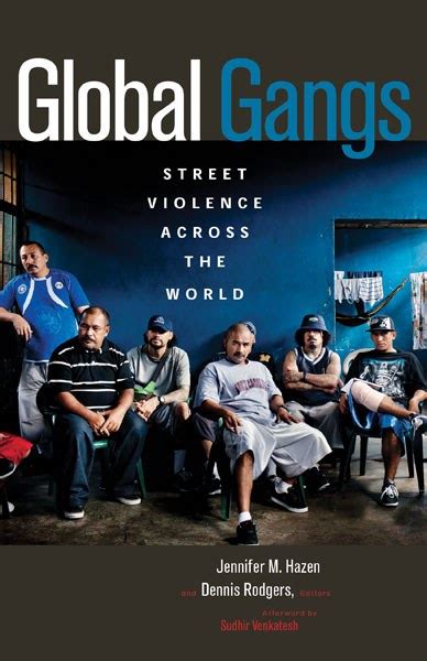 Global Gangs — University Of Minnesota Press