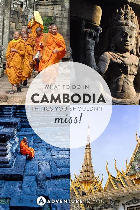 Planning A Trip To Cambodia But Dont Know What To Do Here Is Our List