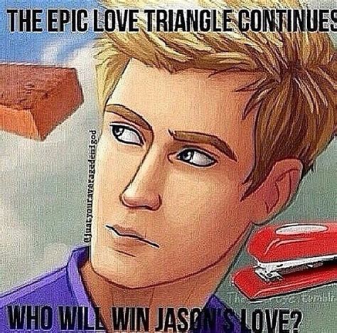 Jason Grace And The Epic Love Triangle Of The Brick And Stapler Percy