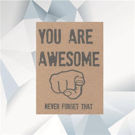 You Are Awesome Never Forget That Thinking Of You Card Cheer Etsy