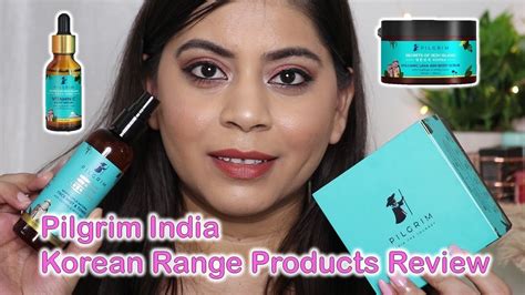 Pilgrim India Korean Range Products Review Discover Beauty Secrets