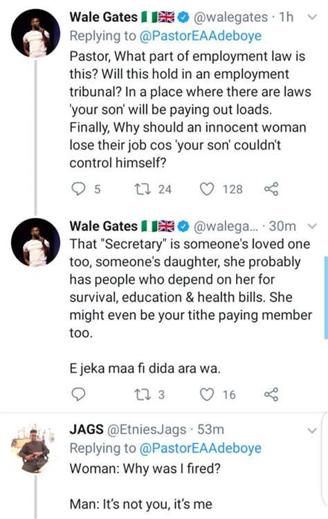 I don't have the details for now. Angry reactions as Adeboye reveals he ordered son to sack ...