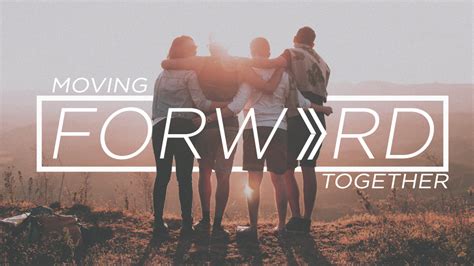 Message “moving Forward Together” From Alan Duce Richfield Church Of