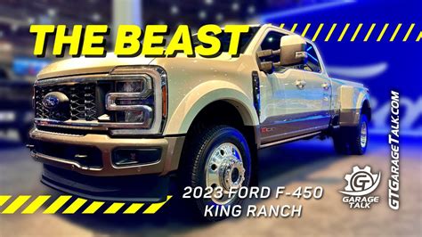 2023 Ford F 450 Super Duty King Ranch Powerful And Luxurious Youtube