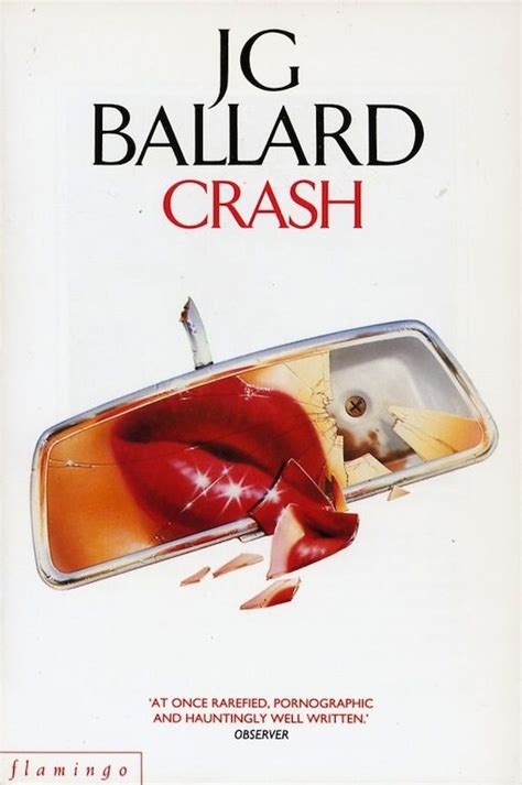 J G Ballard Crash Published By Flamingo London Paperback Illustration Larry Rostant