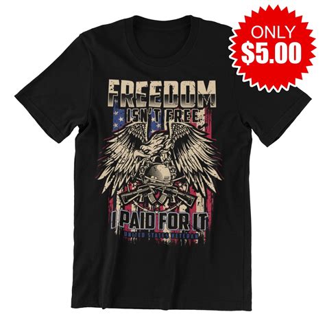 Freedom Isn T Free T Shirt