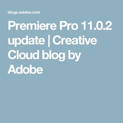 Adobe premiere pro is used by both new and seasoned editors. Premiere Pro 11.0.2 update | 2016 trends, Blog, Adobe ...