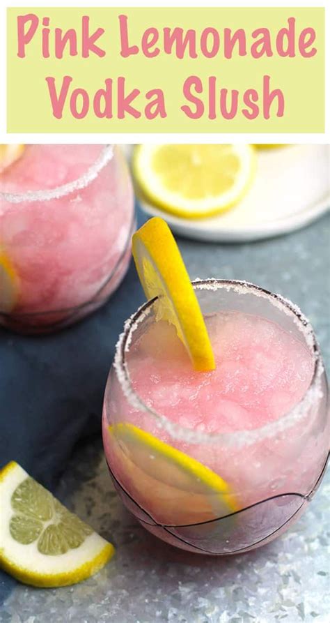 Pink Lemonade Vodka Slush Recipe In 2021 Pink Lemonade Vodka Slush