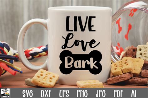 Live Love Bark Cut File Graphic By Oldmarketdesigns · Creative Fabrica