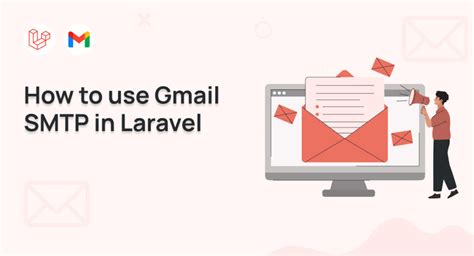 How To Send An Email From Gmail Smtp In Laravel Xgenious