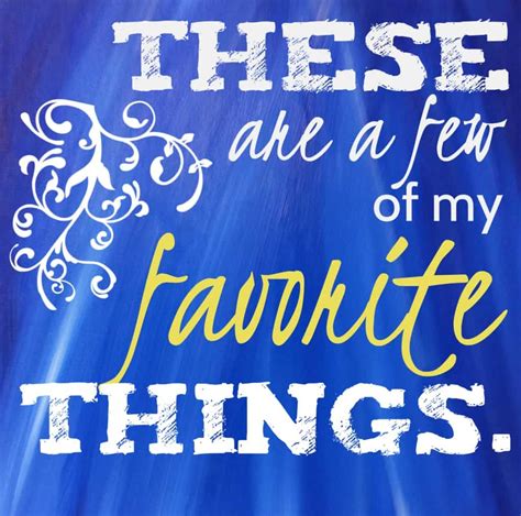 These are a few of my favorite things! | Mary DeMuth
