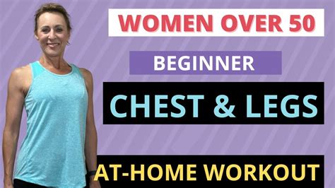 chest and leg workout for women over 50 revolutionfitlv