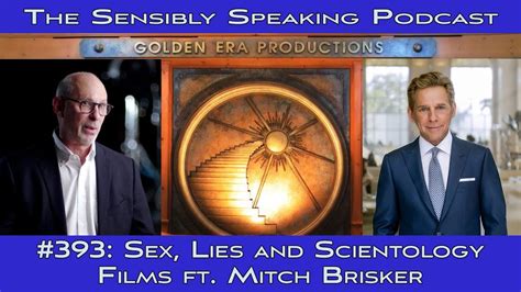 Sensibly Speaking Podcast 393 Sex Lies And Scientology Films Ft