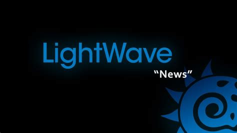 Lightwave Info News Youtube