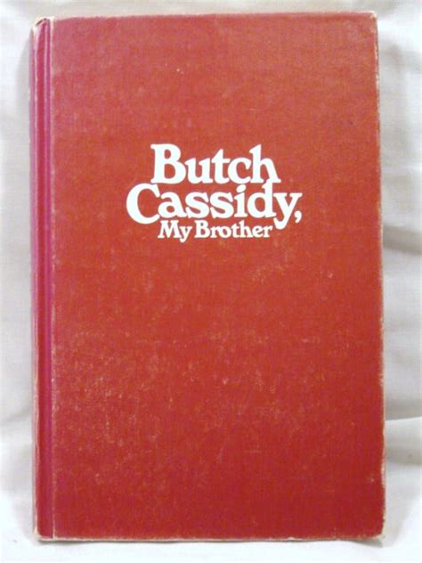 Favorite Mormon Books Butch Cassidy My Brother By Lula Parker