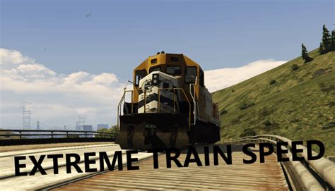 Extreme Train Speed Gta 5 Mod Grand Theft Auto 5 Mod