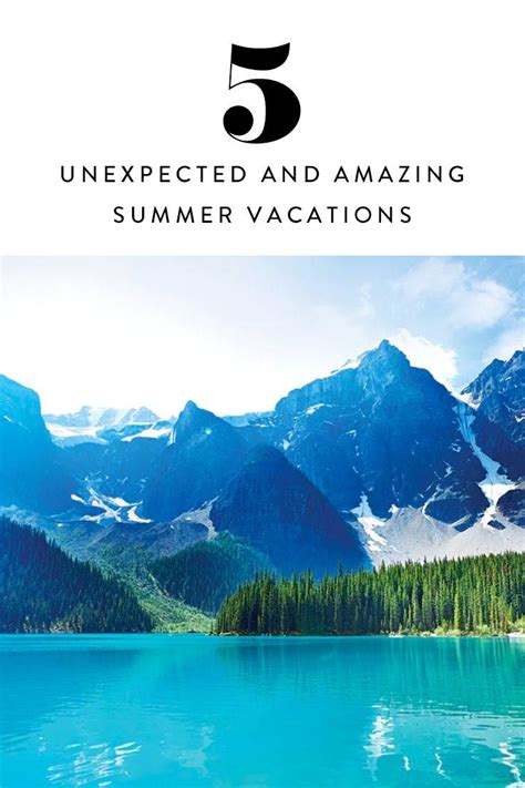 5 Amazing Summer Vacations You Havent Thought Of Midwest Vacations