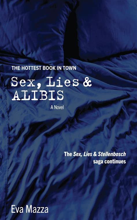 sex lies and alibis by eva mazza goodreads