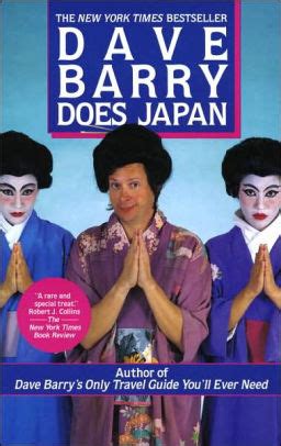 You'd think they would have known better. Dave Barry Does Japan by Dave Barry, Paperback | Barnes ...