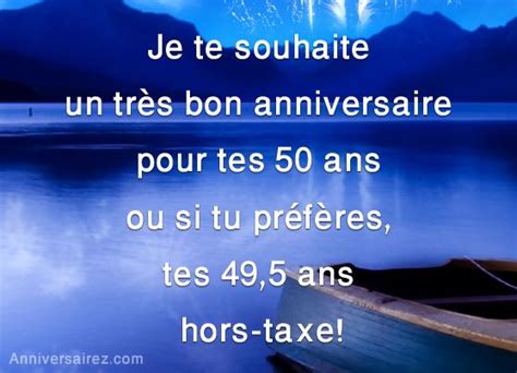 Chanson Danniversaire 50 Ans Homme Beautiful Je Te Souhaite Un Très