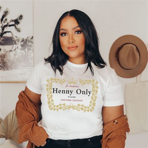 Henny Only Please Shirt Party Girl Shirt T Team Henny Etsy