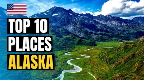 Top 10 Best Places To Visit In Alaska 2022 Cool Places To Visit