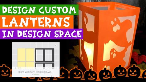 How To Design Your Own Luminaries In Cricut Design Space Youtube