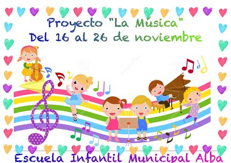 Escuela Infantil Alba Proyecto La Musica