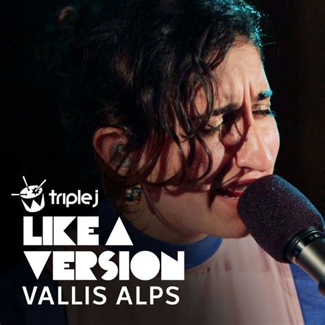 Vallis Alps New Slang Triple J Like A Version Lyrics Genius Lyrics