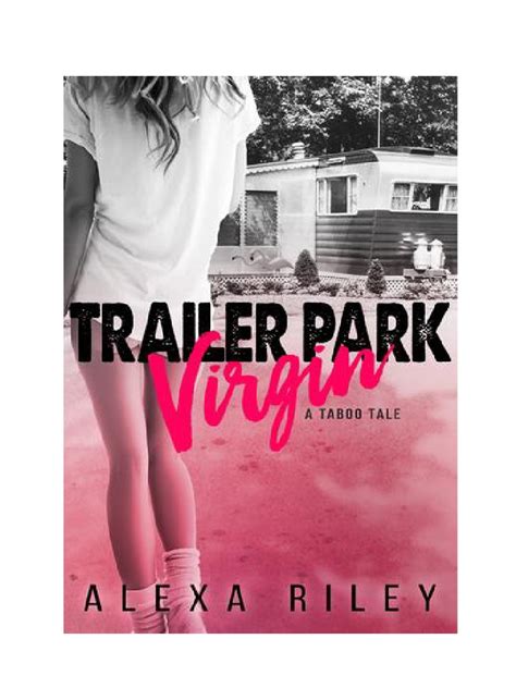 Trailer Park Virgin Alexa Riley Pdf Masturbación Anatomía