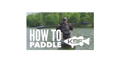 How To Paddle A Fishing Kayak Sit On Top Kayak Bass Fishing
