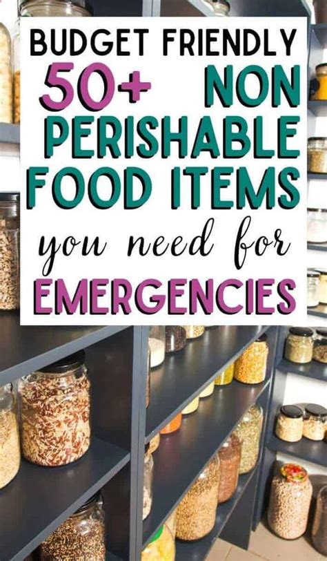 50 Cheap Non Perishable Foods To Stockpile For An Emergency Simplify