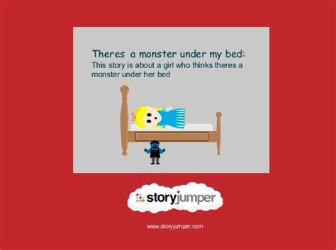 Theres A Monster Under My Bed Free Stories Online Create Books For