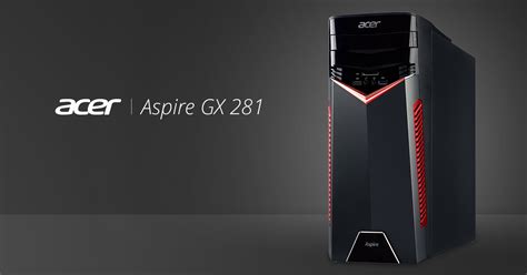 Acer Aspire Gx 281 Delivers Gaming Power At A Wallet Friendly Price