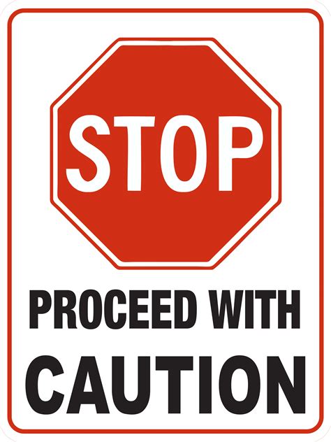 Stop Proceed With Caution Discount Safety Signs New Zealand