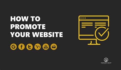 How To Promote Your Website The Complete Guide Inventive