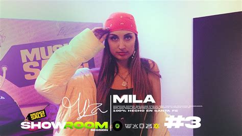 Mila Showroom Music Session 3 Youtube