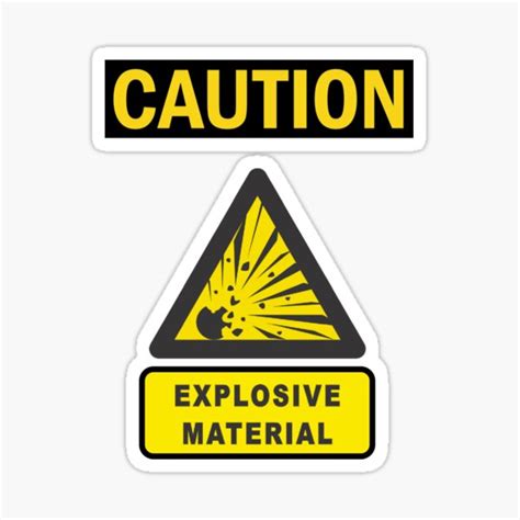 Caution Explosive Material Sticker By Funguru Redbubble