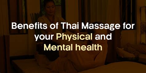 benefits of thai massage for your physical and mental health